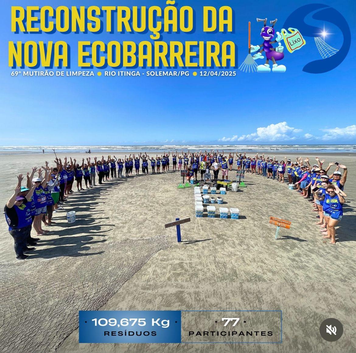 69° Mutirão de Limpeza Reconstrução da Nova Ecobarreira Rio Itinga Solemar 69° Mutirão de Limpeza Reconstrução da Nova Ecobarreira Rio Itinga Solemar