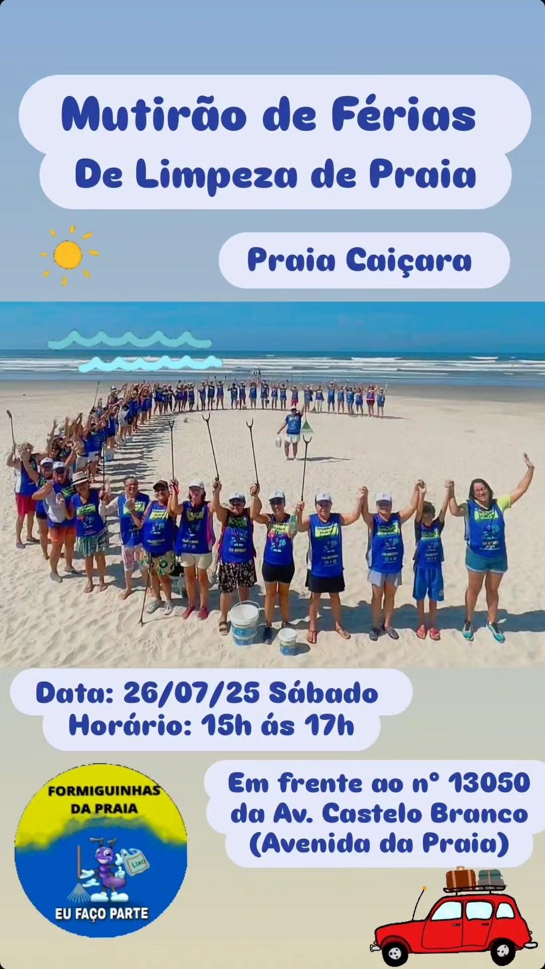 Formiguinhas da Praia _ Mutirão Mensal de Limpeza de Praia - Julho_Caiçara Formiguinhas da Praia _ Mutirão Mensal de Limpeza de Praia - Julho_Caiçara