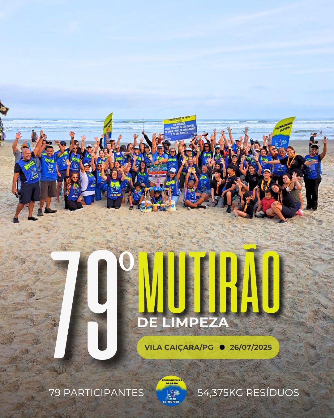 Formiguinhas da Praia _ 79° Mutirão Mensal de Limpeza de Praia - Julho_Caiçara