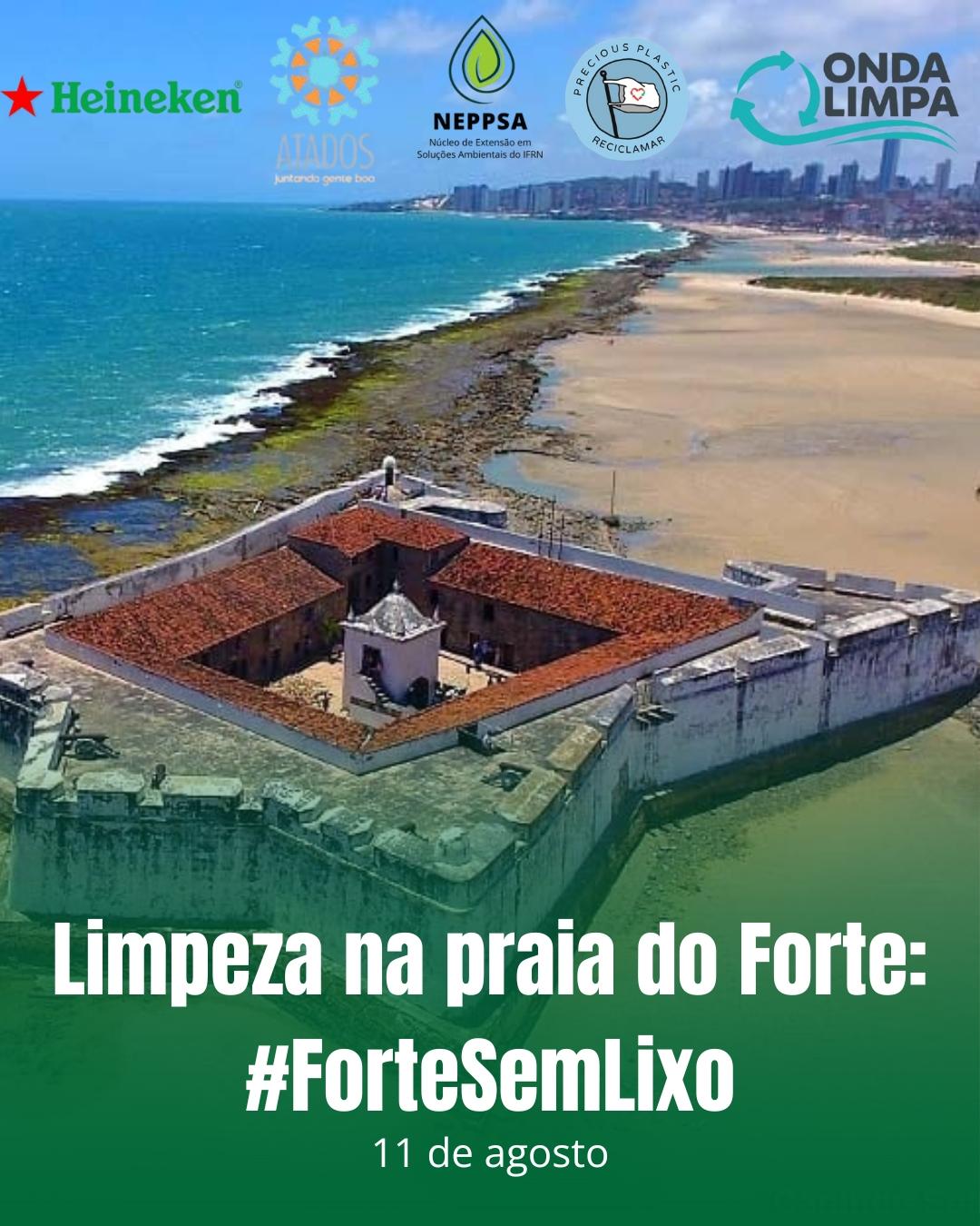 Limpeza na Praia do Forte: #ForteSemLixo Limpeza na Praia do Forte: #ForteSemLixo