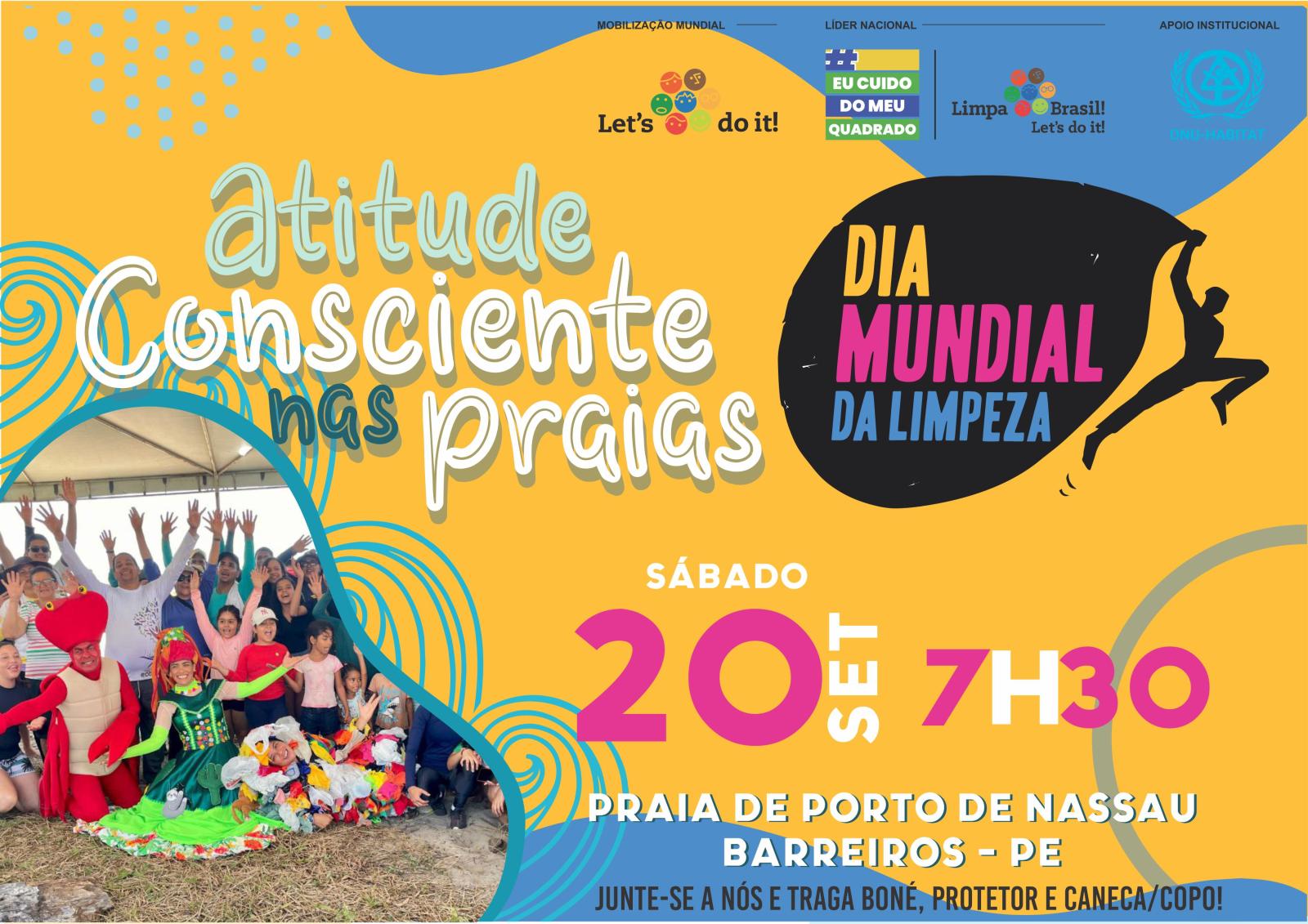 ATITUDE CONSCIENTE NAS PRAIAS - DIA MUNDIAL DE LIMPEZA ATITUDE CONSCIENTE NAS PRAIAS - DIA MUNDIAL DE LIMPEZA