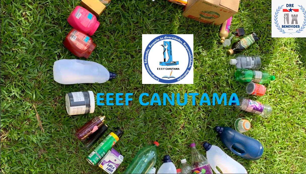 Guardiões da limpeza EEEF CANUTAMA Guardiões da limpeza EEEF CANUTAMA