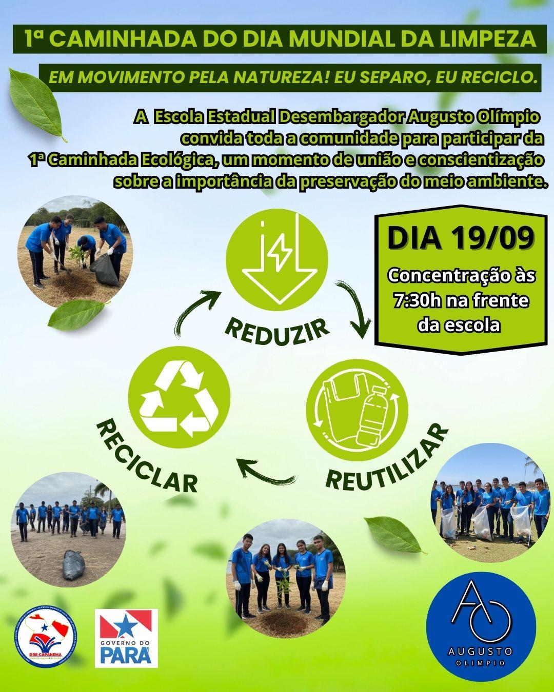 1ª CAMINHADA DO DIA MUNDIAL DE LIMPEZA!!!eM MOVIMENTO PELA NATUREZA. EU SEPARO, EU RECICLO!!!