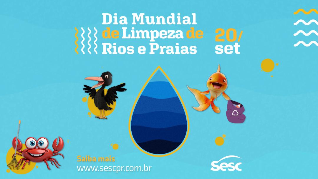 Sesc Rio Negro - Dia Mundial de Limpeza de Rios e Praias