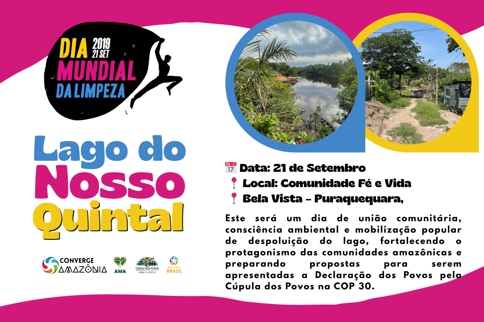 Converge Amazônia Pelo Lago do Nosso Quintal Converge Amazônia Pelo Lago do Nosso Quintal