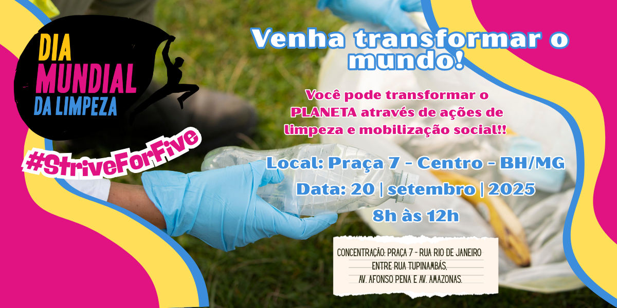 Dia Mundial da Limpeza #StriveForFive