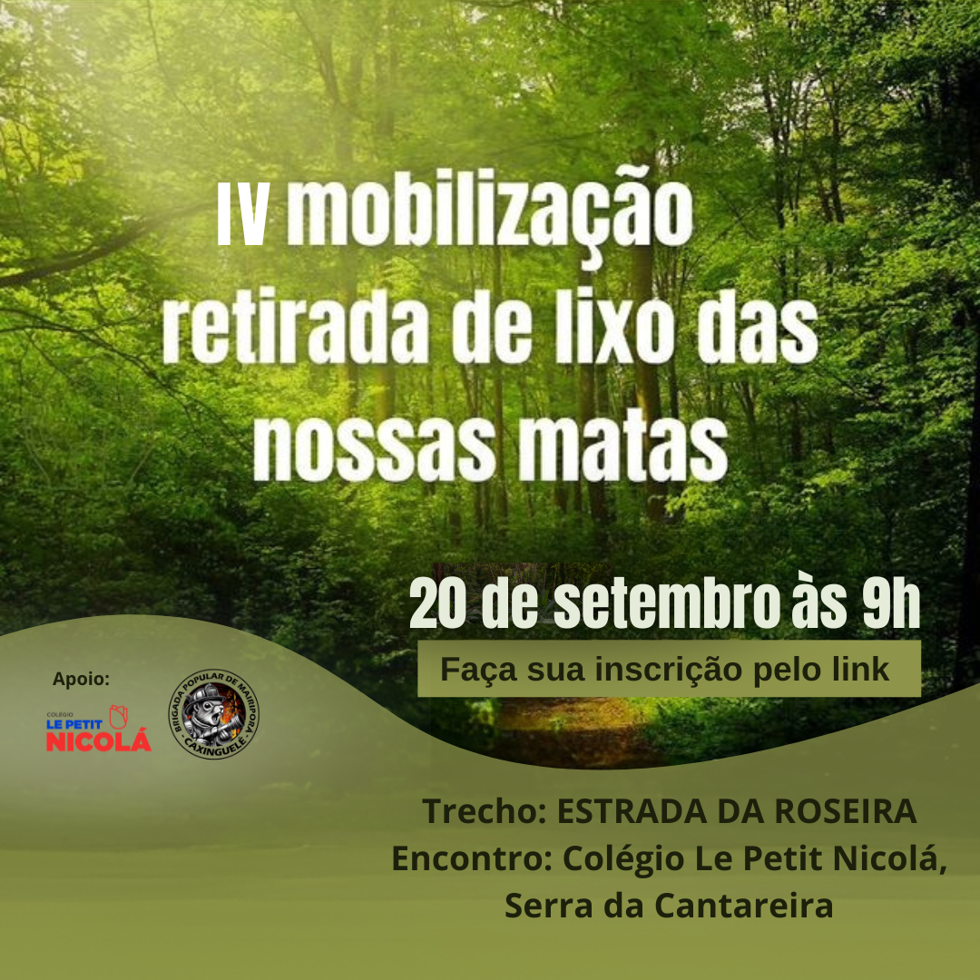 IV Mutirão para retirada de lixo das nossas matas IV Mutirão para retirada de lixo das nossas matas