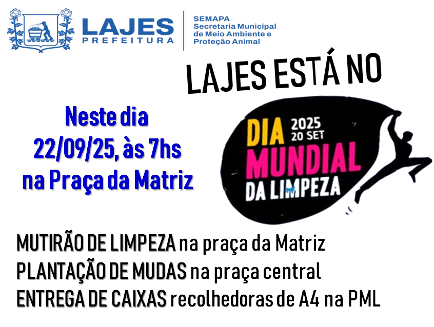 LAJES NO DIA MUNDIAL DA LIMPEZA LAJES NO DIA MUNDIAL DA LIMPEZA