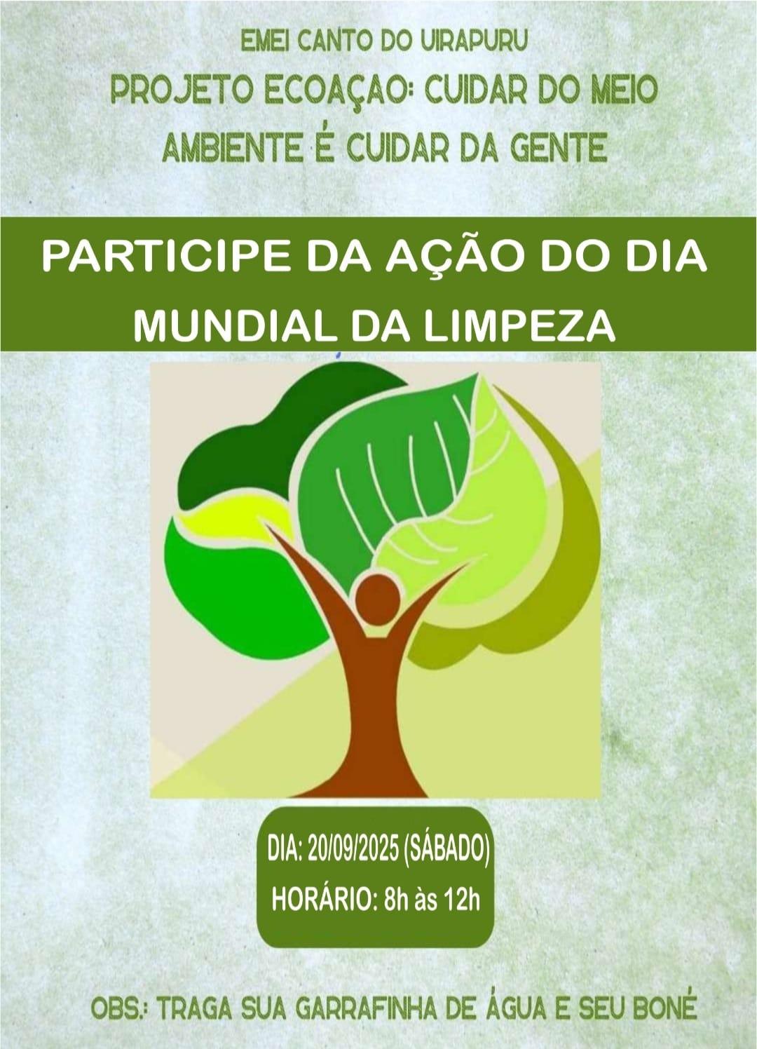 Participe da Ação do dia Mundial da Limpeza Participe da Ação do dia Mundial da Limpeza