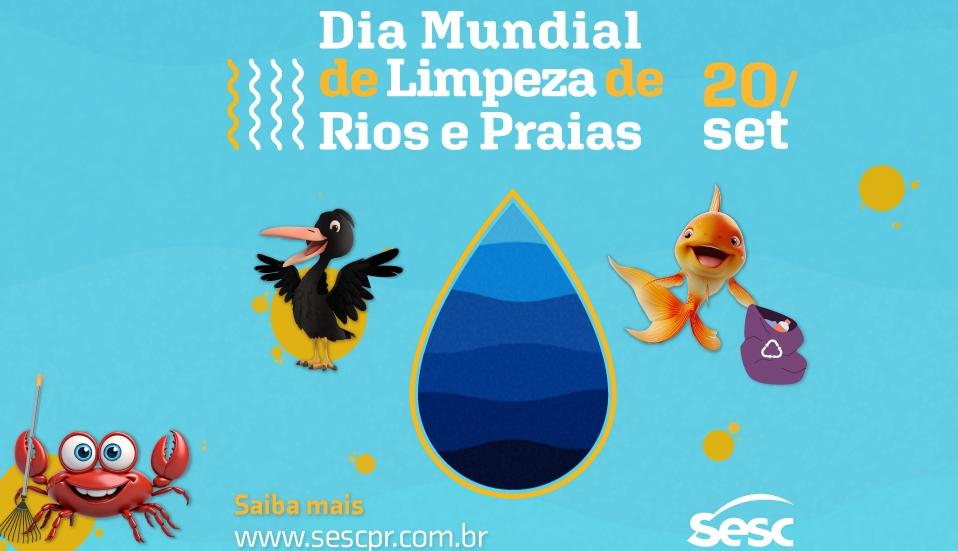 Sesc Campo Mourão - Dia Mundial de Limpeza de Rios e Praias 