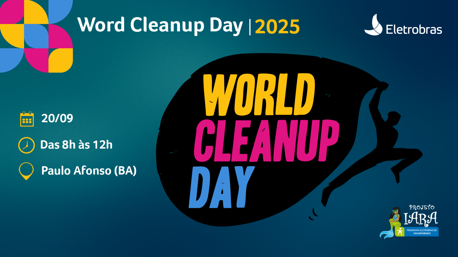 IARA CLEAN UP DAY PAULO AFONSO IARA CLEAN UP DAY PAULO AFONSO