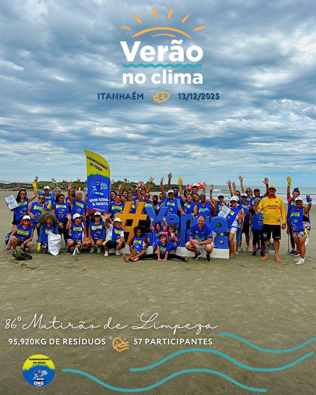 Formiguinhas da Praia _ 86° Mutirão de Limpeza de Praia - Abertura Oficial do Projeto Verão no Clima 2025 - Itanhaém 