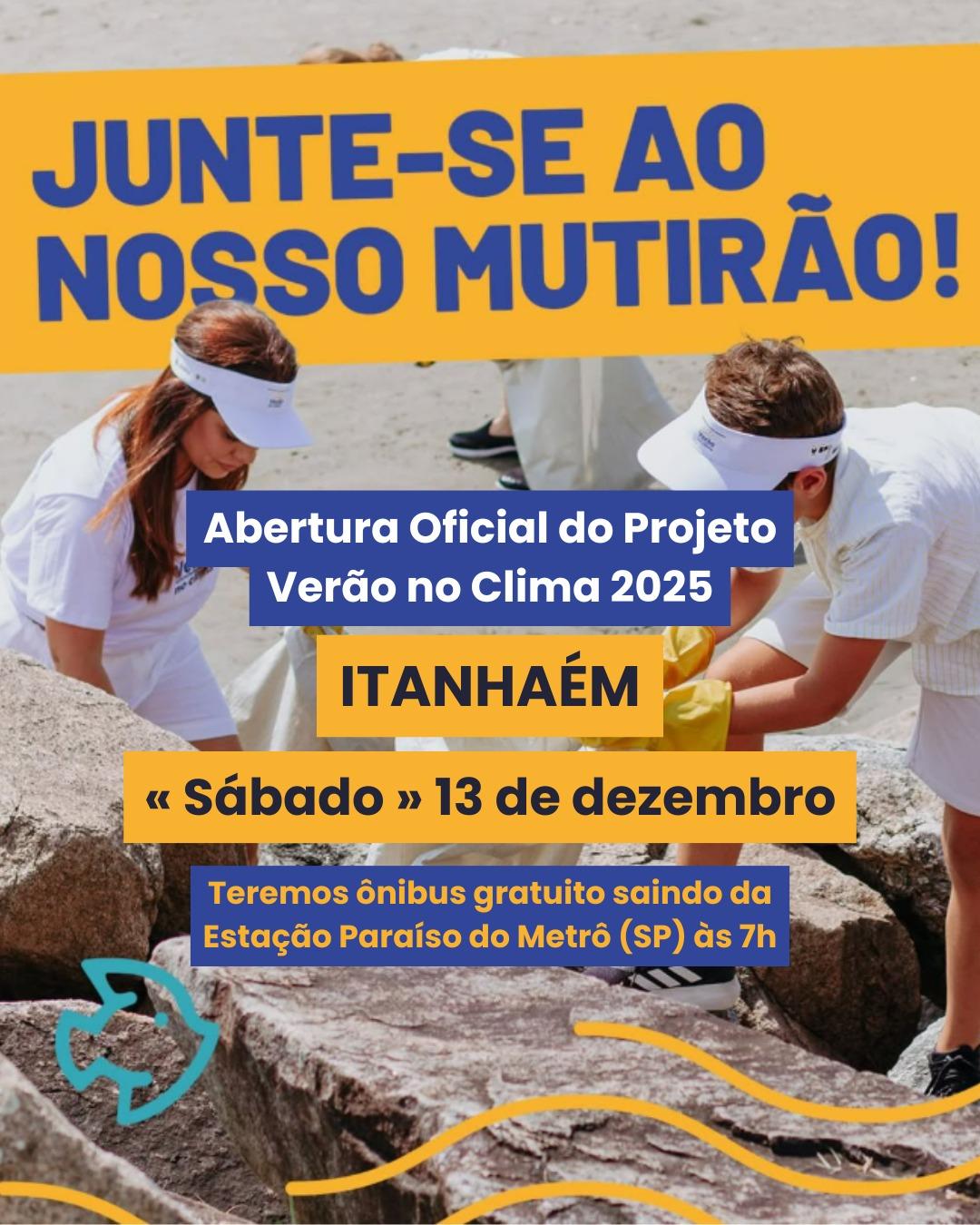 Formiguinhas da Praia _ Abertura Oficial do Projeto Verão no Clima 2025 - Itanhaém 