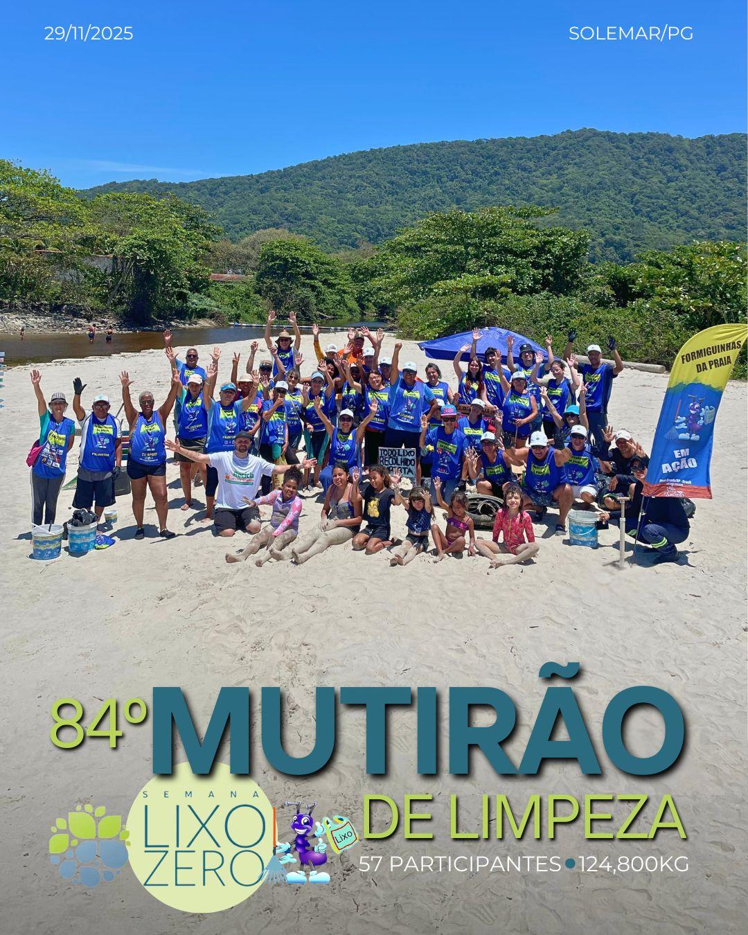 Formiguinhas da Praia _ 84° Mutirão Mensal de Limpeza de Praia - Novembro_Solemar/PG