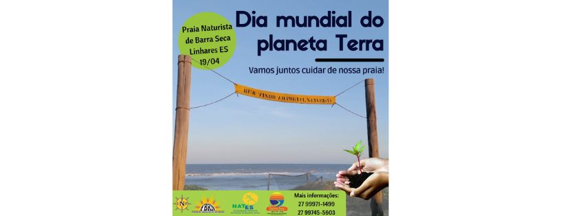Dia Mundial do Planeta Terra - Praia Naturista de Barra Seca -  ES