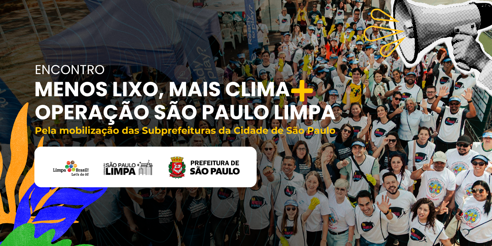 Mutirão de Limpeza - Menos Lixo, Mais Clima - Butantã