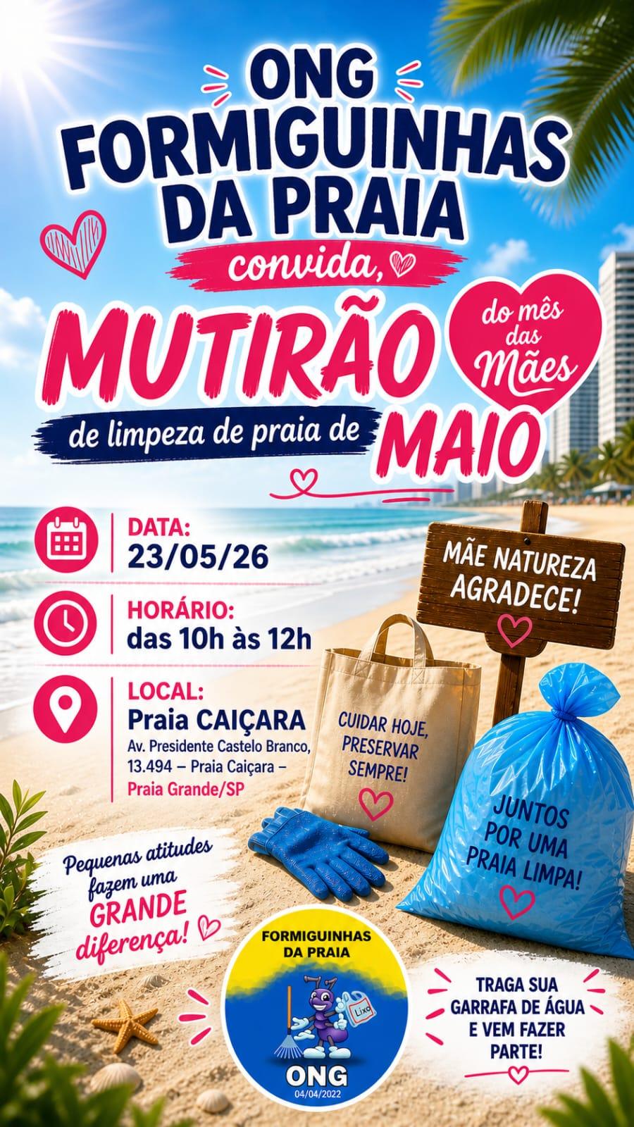 Formiguinhas da Praia _ Mutirão Mensal de Limpeza de Praia - Maio - Caiçara/PG