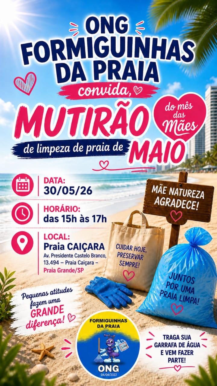 Formiguinhas da Praia _ Mutirão Mensal de Limpeza de Praia - Maio - Caiçara/PG