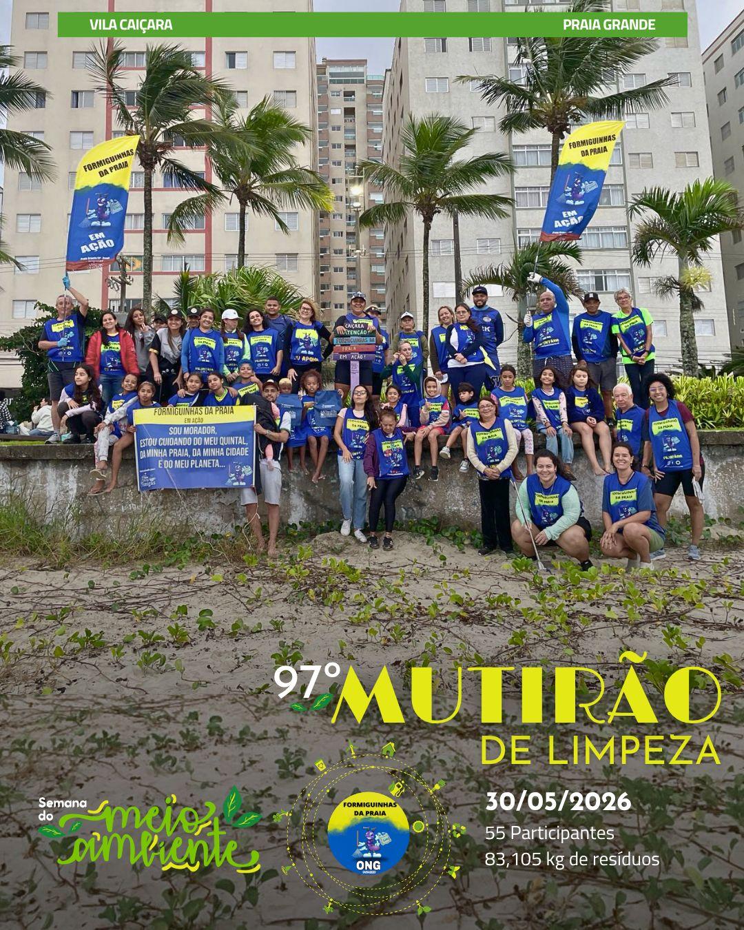 Formiguinhas da Praia _ 97° Mutirão Mensal de Limpeza de Praia - Maio - Caiçara/PG