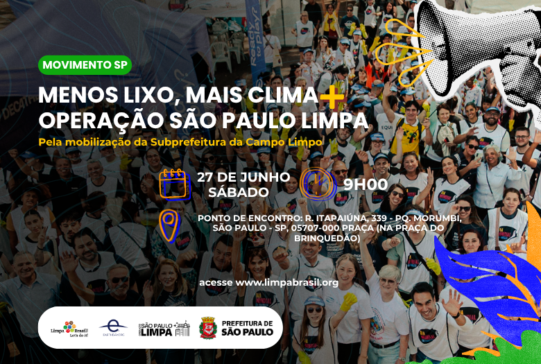 SÃO PAULO LIMPA + LIMPA BRASIL SUBPREFEITURA CAMPO LIMPO
