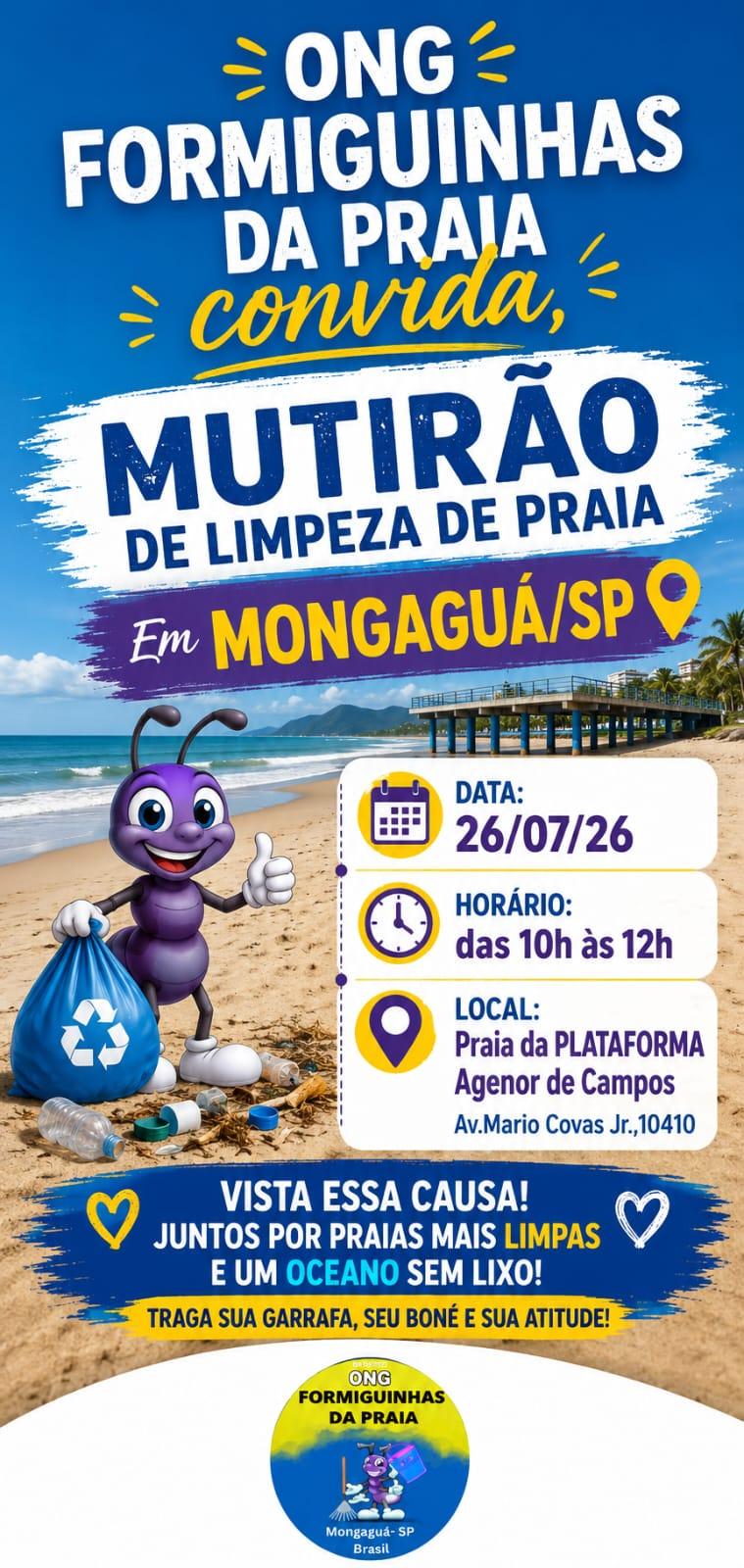 Formiguinhas da Praia _ Mutirão Mensal de Limpeza de Praia - Julho - Mongaguá/SP
