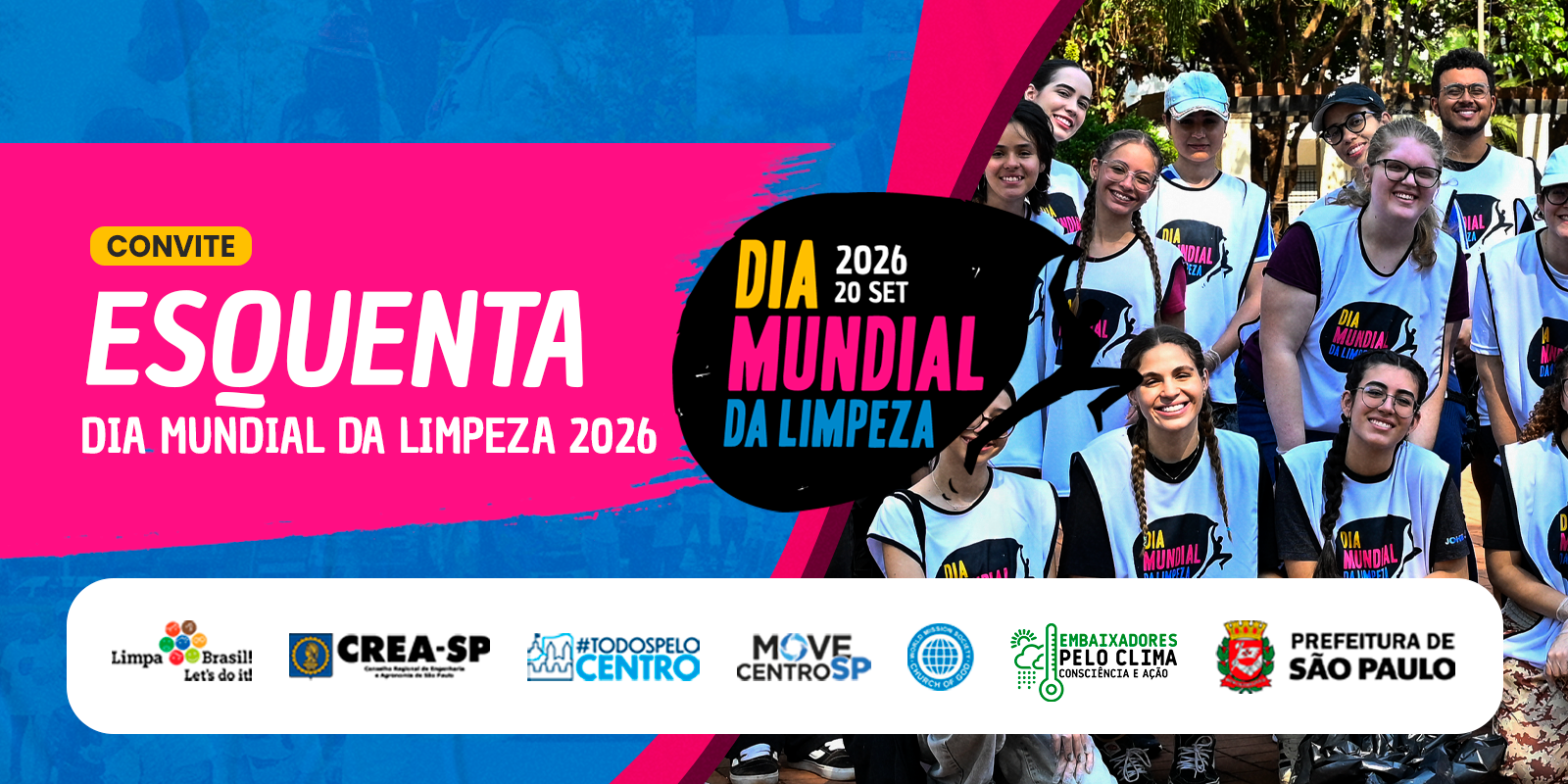 Esquenta Dia Mundial da Limpeza - Centro, São Paulo/SP
