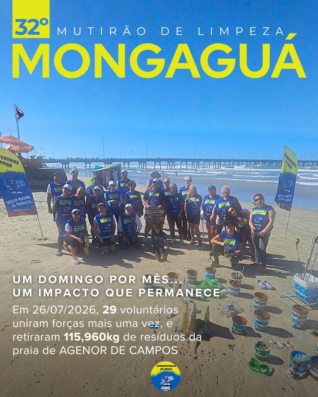 Formiguinhas da Praia _ 32° Mutirão Mensal de Limpeza de Praia - Julho - Mongaguá/SP