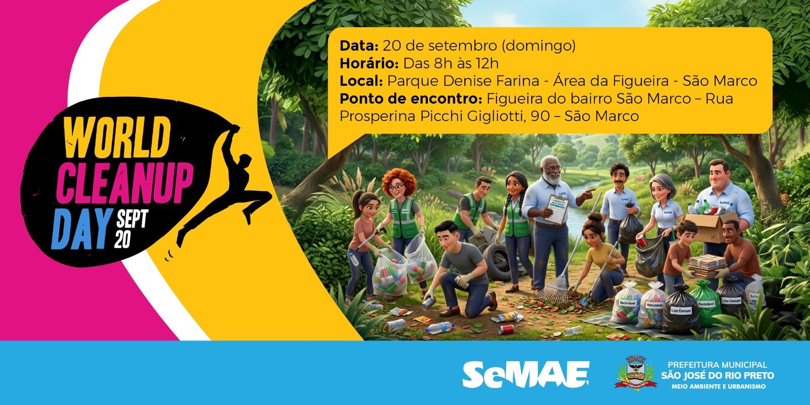 Dia Mundial da Limpeza em São José do Rio Preto