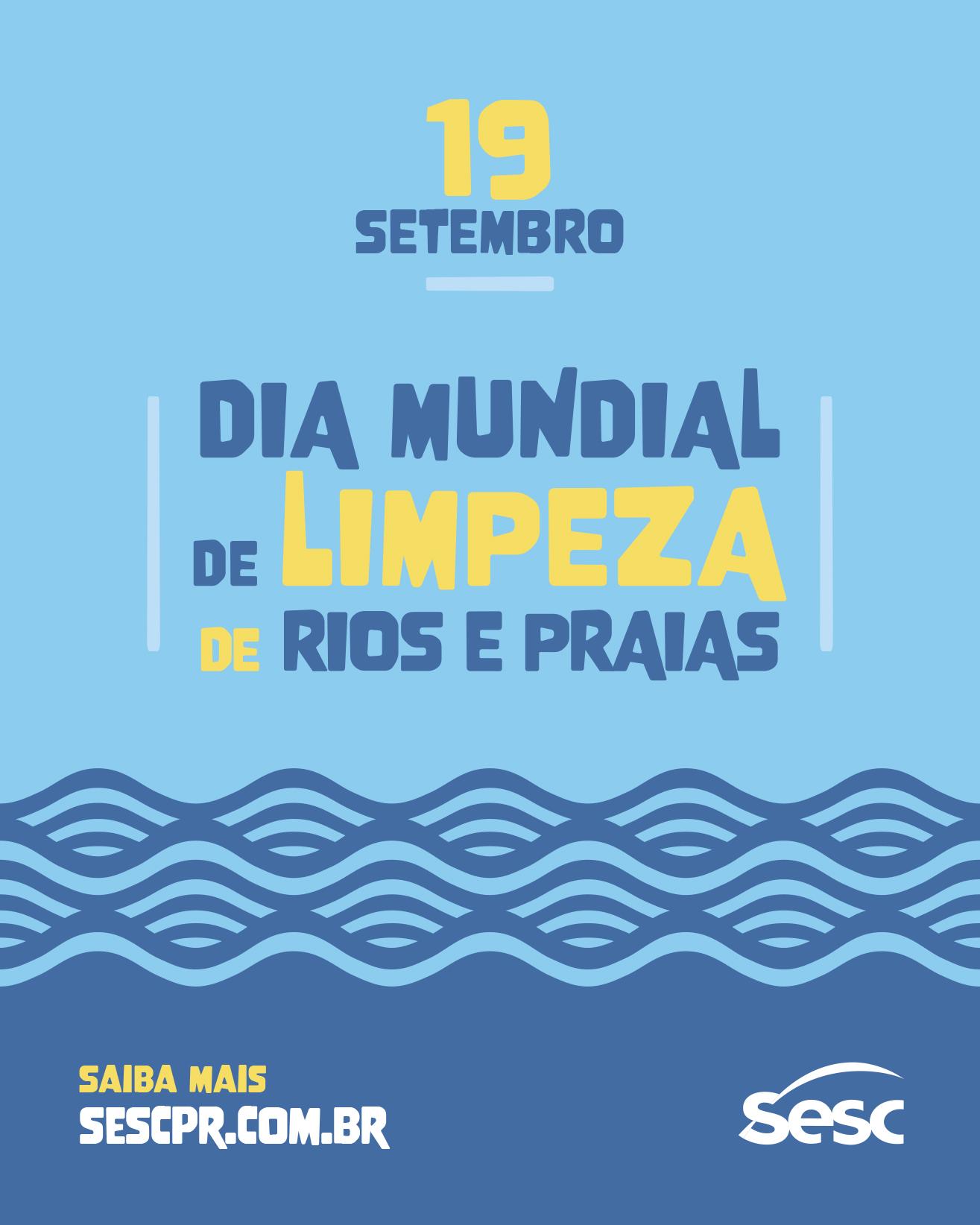 Dia Mundial de Limpeza de Rios e Praias - Sesc PR Arapongas
