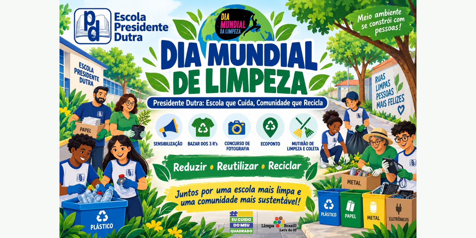 EcoAção E.E. Presidente Dutra: Escola que Cuida, Comunidade que Recicla