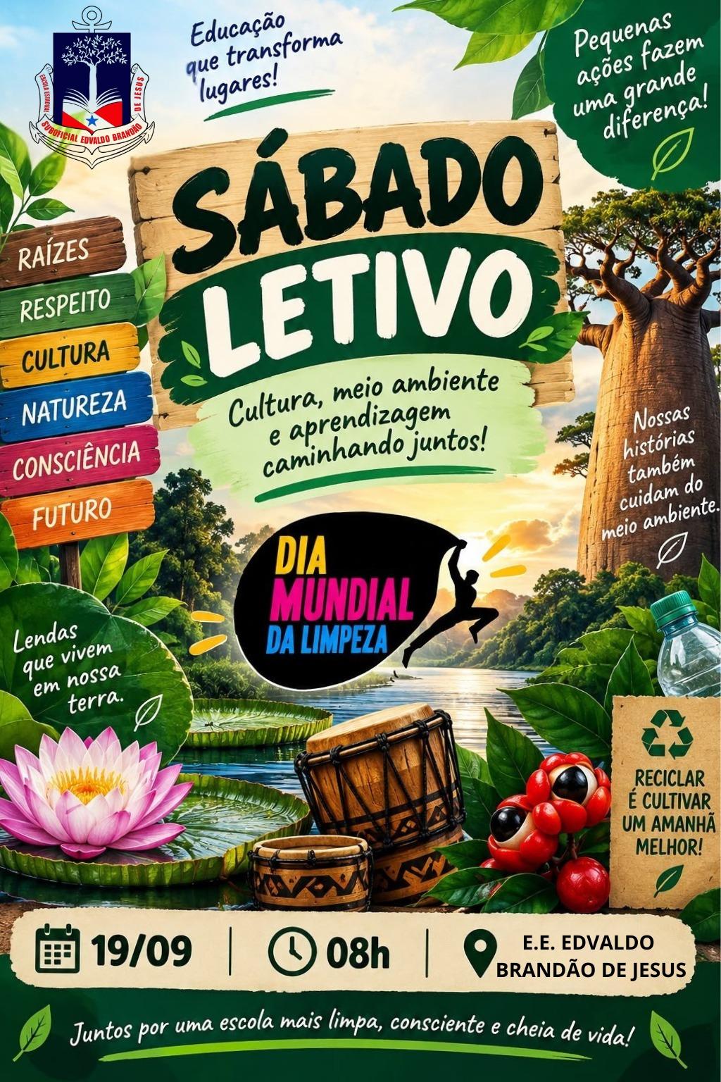 EE SUBOFICIAL EDVALDO BRANDÃO DE JESUS: MUTIRÃO DE LIMPEZA
