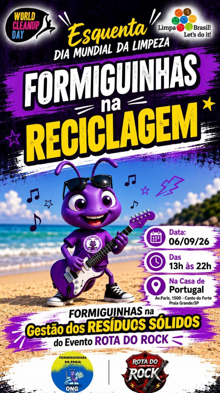 Formiguinhas da Praia _ Gerenciamento dos resíduos sólidos gerados no evento - Rota do Rock 