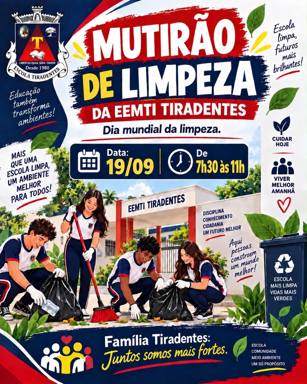 Mutirão de limpeza da Escola Tiradentes 