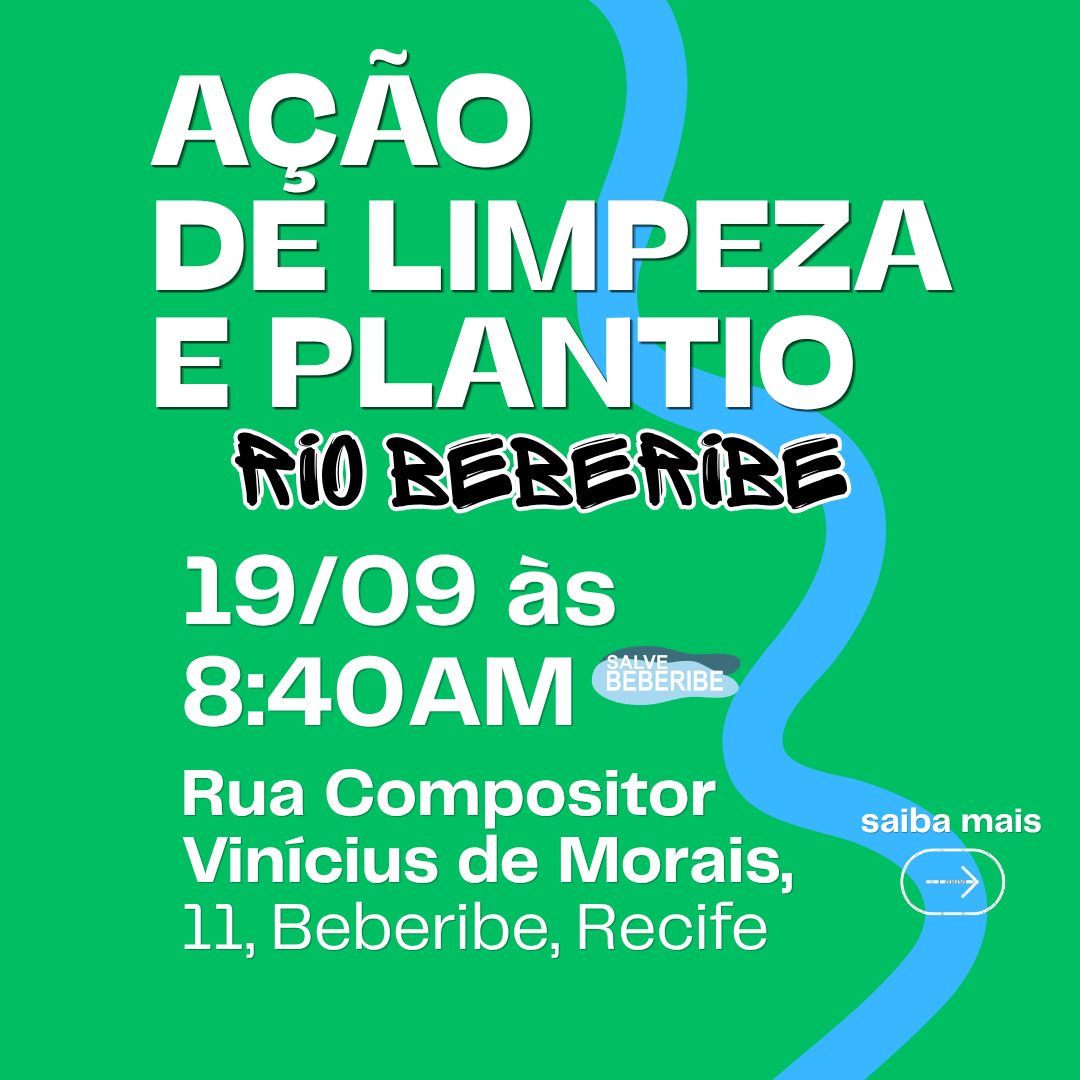 MUTIRÃO DE LIMPEZA NO RIO BEBERIBE