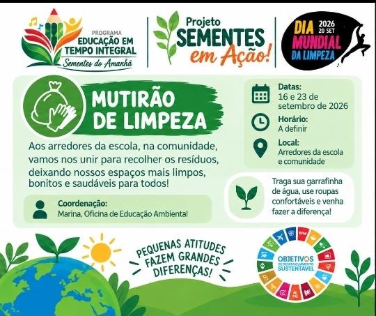 Sementes em Ação - Mutirão de Limpeza 