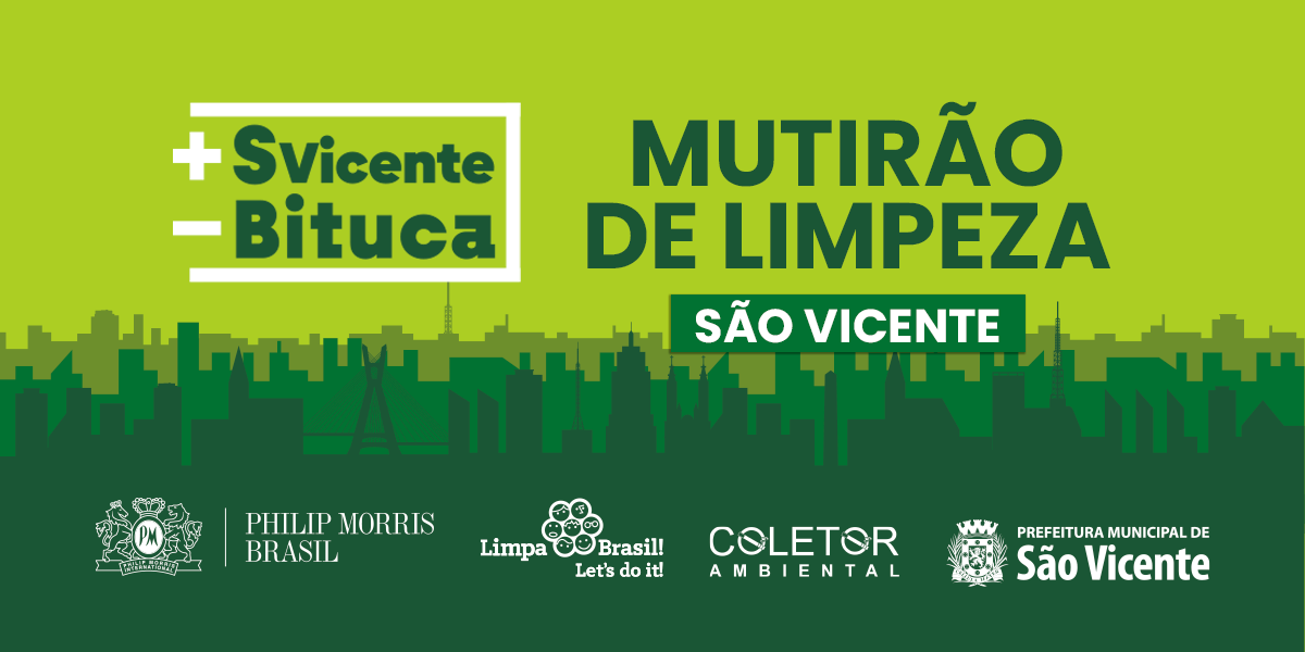 Mutirão de Limpeza e Educação Ambiental - São Vicente (SP) + SV - BITUCA